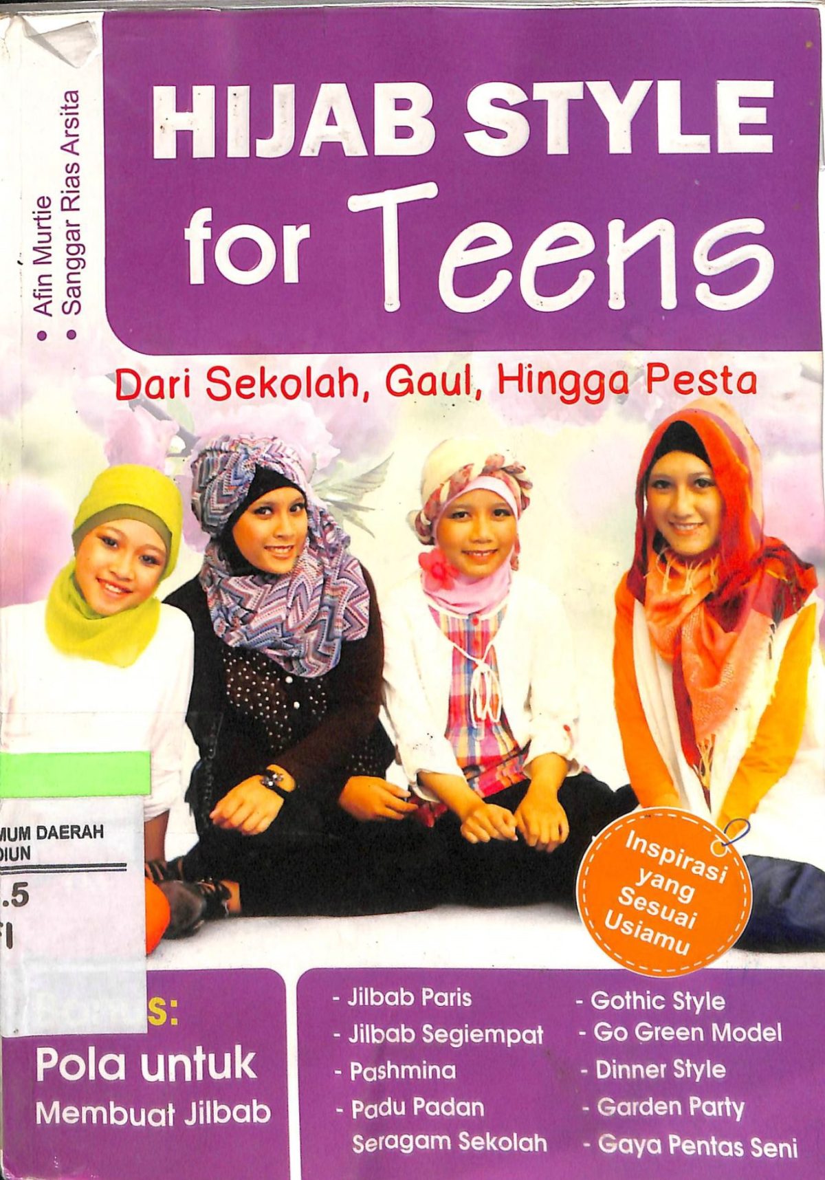 Hijab Style For Teens Dari Sekolah, Gaul, Hingga Pesta