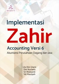 Implementasi Zahir Accounting Versi 6; Akuntansi Perusahaan Dagang dan Jasa