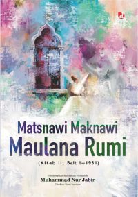 MATSNAWI MAKNAWI (KITAB II, BAIT 1-1931)