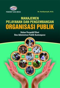 Manajemen Pelayanan dan Pengembangan Organisasi Publik