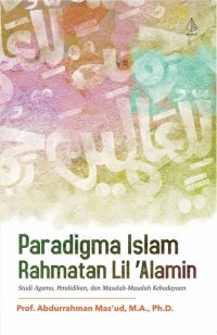 Paradigma Islam Rahmatan Lil Alamin
