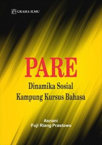 Pare; Dinamika Sosial Kampung Kursus Bahasa