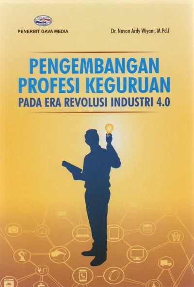 Pengembangan Profesi Keguruan Pada Era Revolusi Industri 4.0 - CV Tirta ...