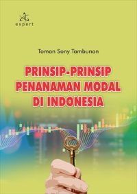Prinsip-Prinsip Penanaman Modal di Indonesia