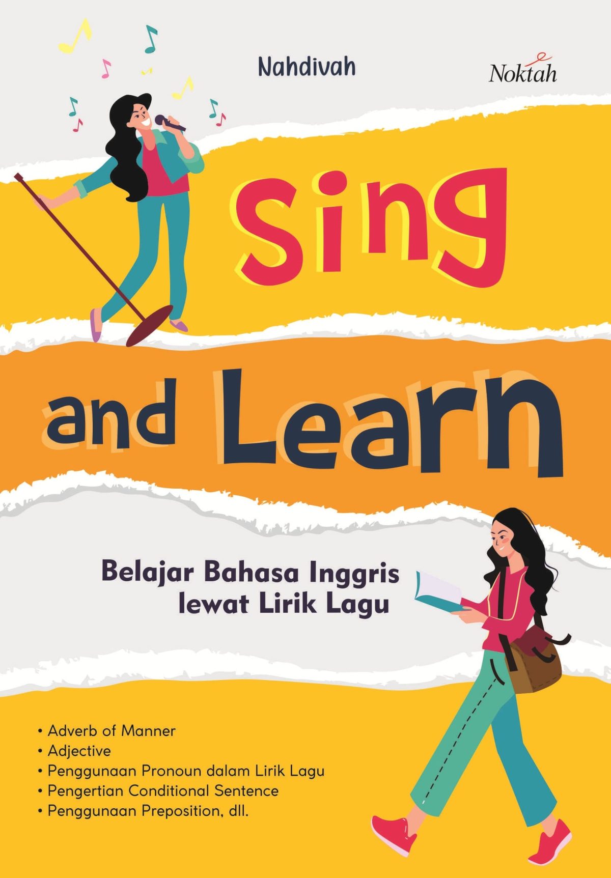 SING AND LEARN, BELAJAR BAHASA INGGRIS LEWAT LIRIK LAGU