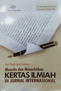 Seri Think Smart Scholar Menulis dan Menerbitkan Kertas Ilmiah di Jurnal Internasional