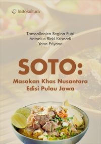 Soto; Masakan Khas Nusantara Edisi Pulau Jawa