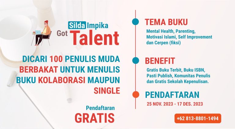 Silda Impika Got Talent (SIGT); Dicari 100 Penulis Muda Berbakat untuk Kolaborasi Menulis Buku!