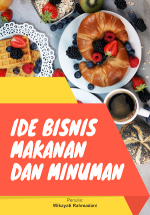 Ide Bisnis Makanan dan Minuman