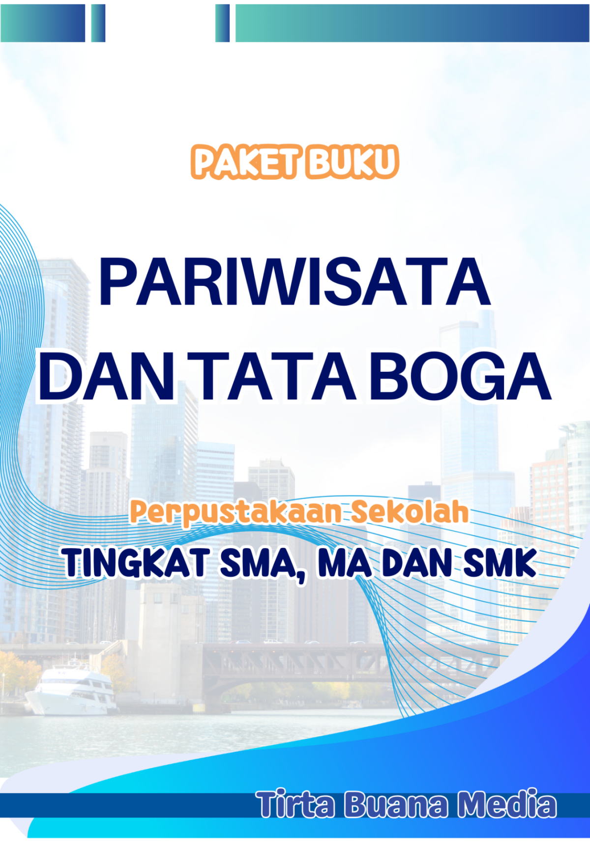 Paket Buku Pariwisata dan Tata Boga untuk Perpustakaan Sekolah Tingkat SMA, MA dan SMK