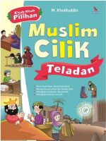 Cerita Pilihan Muslim Cilik Teladan