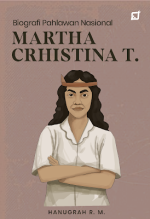 Biografi Pahlawan Nasional: Martha Christina Tiahahu