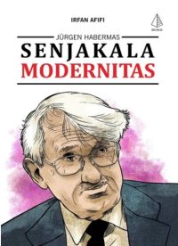 Jürgen Habermas; Senjakala Modernitas