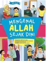 Kenalkan Allah Sejak Dini