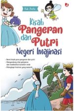 Kisah Pangeran dan Putri Negeri Imajinasi