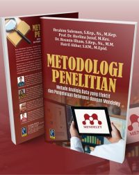 METODOLOGI PENELITIAN: METODE ANALISIS DATA YANG EFEKTIF & PENGELOLAAN REFERENSI DENGAN MENDELEY