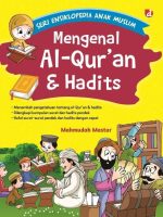 Mengenal Al-Qur'an dan Hadits