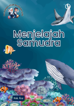 Petualangan Ilmiah Naufal dan Syafa; Menjelajah Samudra