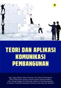 Teori dan Aplikasi Komunikasi Pembangunan
