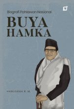 Biografi Pahlawan Nasional: Buya Hamka