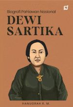 Biografi Pahlawan Nasional: Dewi Sartika