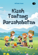 Kisah Tentang Persahabatan