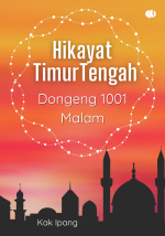 Hikayat Timur Tengah: Dongeng 1001 Malam