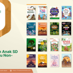 Rekomendasi Buku Bacaan Anak SD Terbaru Non-Teks