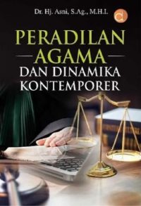 Peradilan Agama dan Dinamika Kontemporer