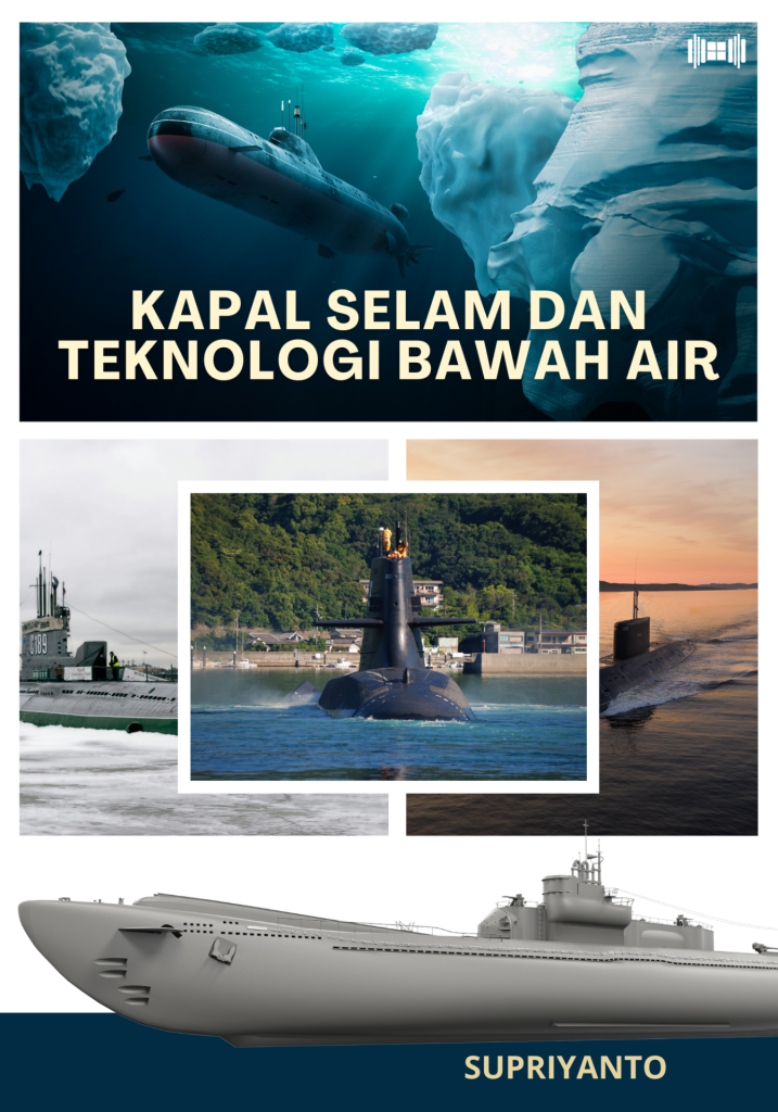 Kapal Selam dan Teknologi Bawah Air