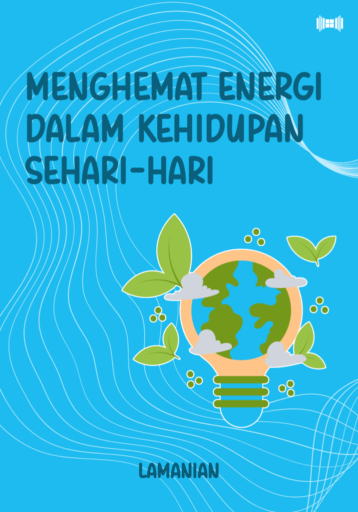 Menghemat Energi dalam Kehidupan Sehari-Hari