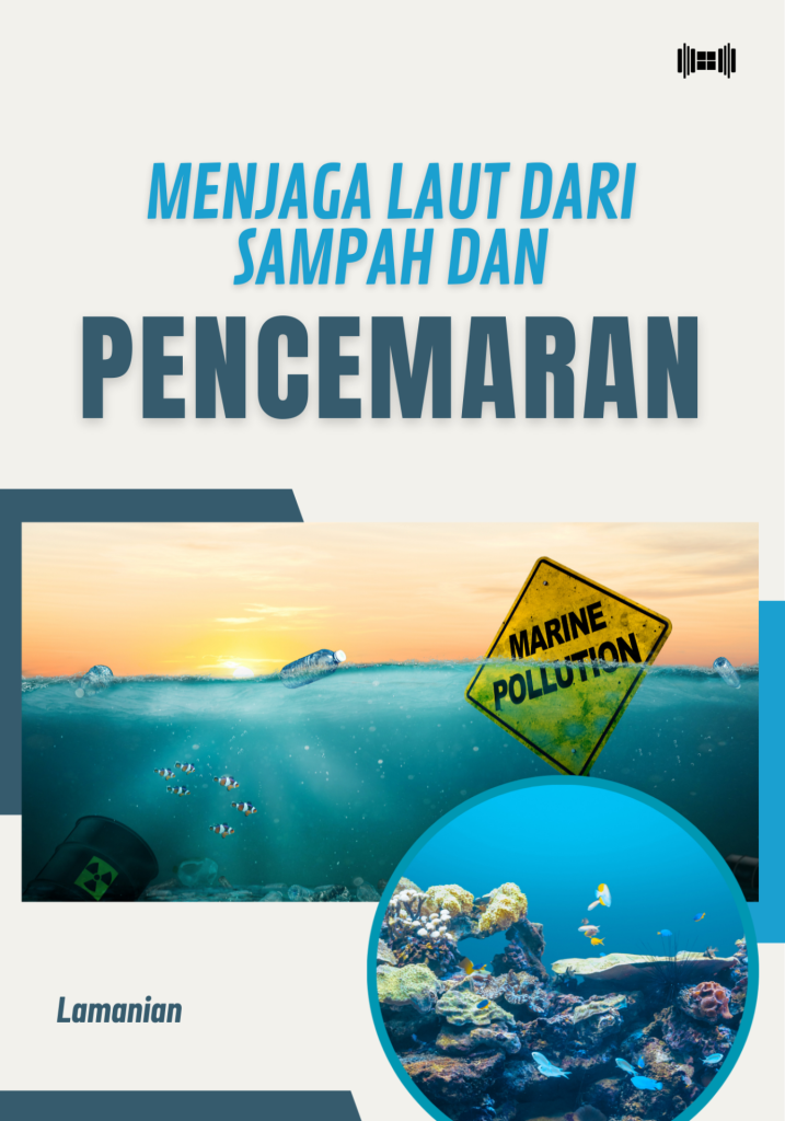 Menjaga Laut dari Sampah dan Pencemaran