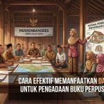 Cara Efektif Memanfaatkan Dana Desa untuk Pengadaan Buku Perpustakaan