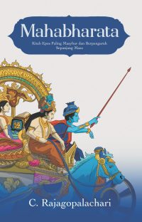 Mahabharata; Kitab Epos Paling Masyhur dan Berpengaruh Sepanjang Masa