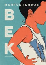 BEK; Sebuah Novel