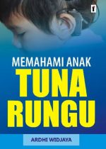 Memahami Anak Tuna Rungu