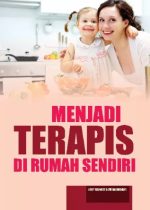 Menjadi Terapis di Rumah Sendiri