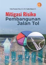 Mitigasi Risiko Pembangunan Jalan Tol