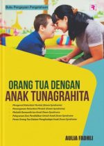 Orang tua dengan anak Tunagrahita