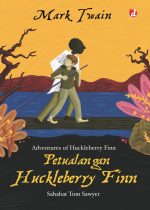 Petualangan Huckleberry Finn; Sahabat Tom Sawyer