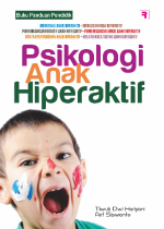 Psikologi Anak Hiperaktif