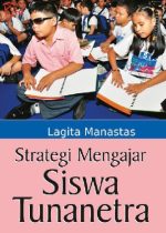 Strategi Mengajar Siswa Tunanetra