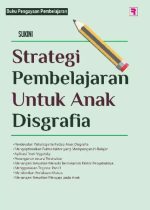 Strategi Pembelajaran untuk Anak Disgrafia